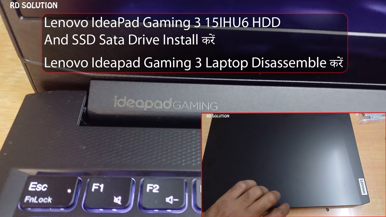 Lenovo IdeaPad Gaming 3 15IHU6 HDD And SSD Sata Drive Install | Lenovo ...
