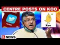 Twitter Watching? Centre Uses Koo To Call Out Its 'Unusual' Blog Post; Sets Record Clear