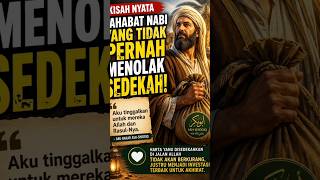 Sahabat Nabi yang Tidak Pernah Menolak Sedekah