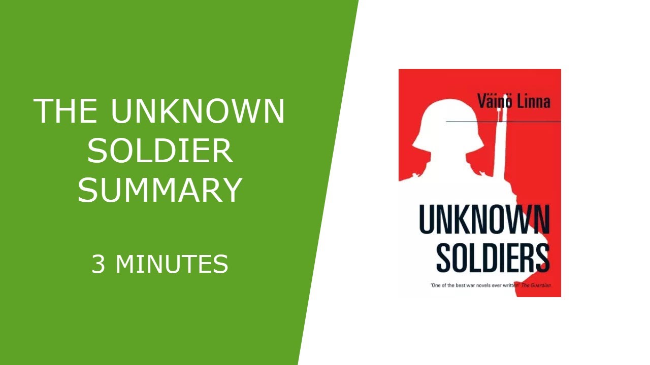 The Unknown Soldier Summary YouTube