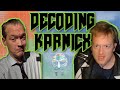 Decoding Karmicx with Pat Dixon - What is he really saying?