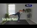 Day 10: Total Body Pilates | 20-Day Pilates Challenge