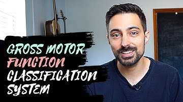 Gross Motor Functional Classification System: Occupational Therapy and the GMFCS