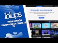 Cómo Crear un Canal de TV con iBlups - Versión 2026 | ElGFAS
