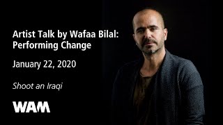 Artist Talk by Wafaa Bilal: Performing Change | Shoot an Iraqi