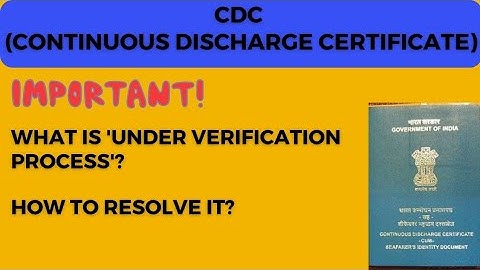 CDC Application: Under Verification Process Issue. How to Resolve?