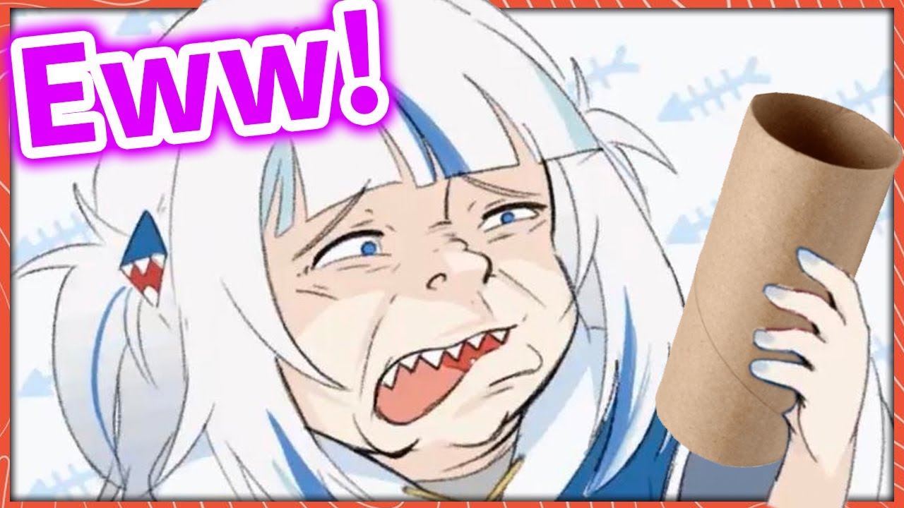 Gura That's Disgusting!【Gawr Gura / HololiveEN】