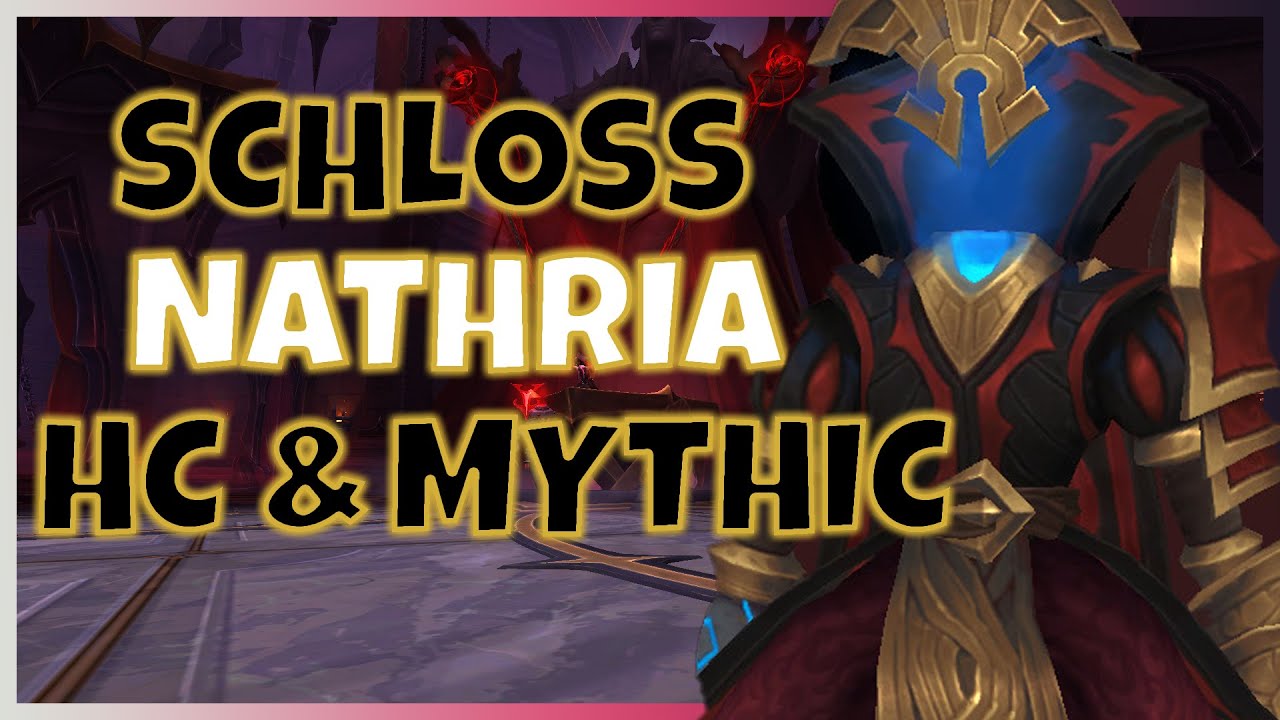 🔴LIVE | SHADOWLANDS | SCHLOSS NAHTRIA HC RE-KILL & MYTHIC | 2/10 MYTHIC | BROKKEN