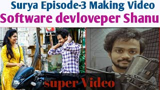 Shanmukh jaswanth Surya Episode-3 Making Video| #Surya |software devloveper Net Worth