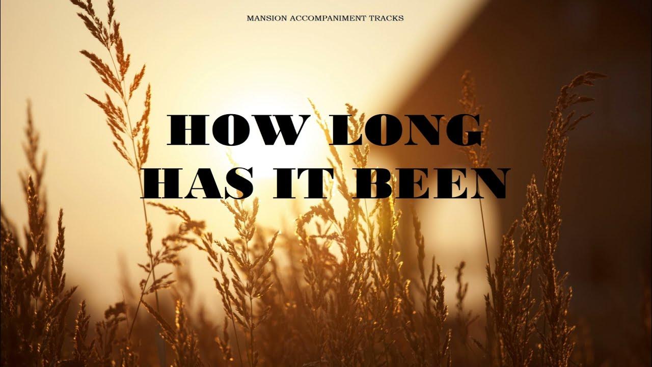 How Long Has It Been Since 1981 "How Long Has It Been?" Southern Gospel hymn - YouTube