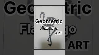 Geometric Flamingo art easy drawing shape drawing geometry design