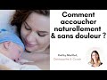 Comment accoucher naturellement et sans douleur ?