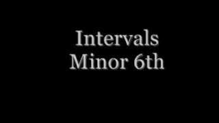 Ear Training - Intervals - Minor 6th