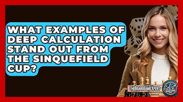 What Examples Of Deep Calculation Stand Out From The Sinquefield Cup? - The Board Game Xpert