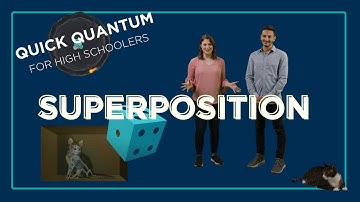 Quick Quantum: For High Schoolers – Superposition