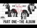 How Pink Floyd Built The Wall - Part One: The Album | Vinyl Rewind