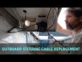 Outboard steering cable replacement and new website