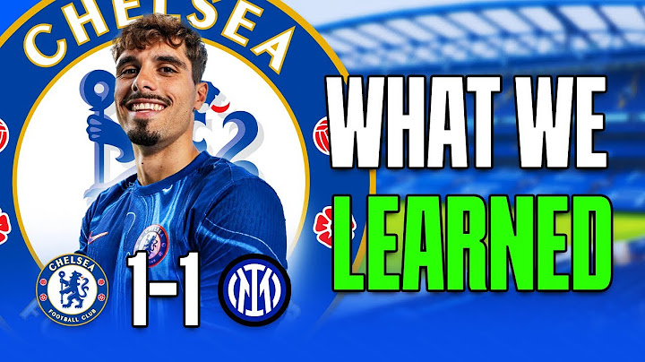 What we learned from Chelsea 1-1 Inter Milan - Tactical Breakdown