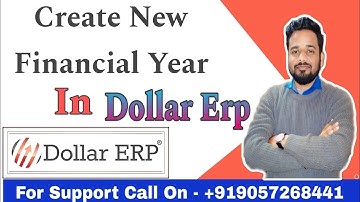 Create New Financial Year in DOLLAR ERP Software. How To Create New Financial Year In Dollar Erp.