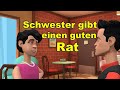 Deutsch lernen mit Dialogen | Schwester gibt einen guten Rat