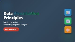 Data Visualization Principles: Beginner's Guide to Effective Charts & Graphs