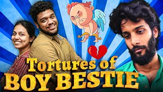 Tortures of BOY BESTIE ? | Ft. VJ Nikki, VJ Tara | Behindwoods Shorts