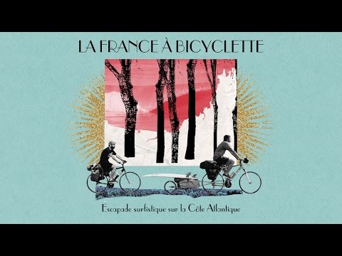 La France A' Bicyclette