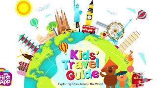 Myfirstapp - Kids Travel Guide App