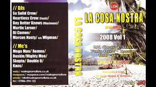 Famous So Solid Crew [DJ Set] - La Cosa Nostra Presents Vol.1 2008 Net Worth