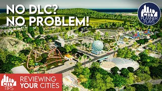 CITY TIPS: Reviewing a No-DLC Build That Pushes the Games Limits!