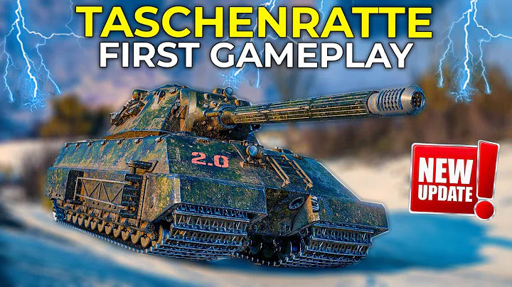 Tier 11 TASCHENRATTE First Gameplay and Review | World of Tanks Update 2.0