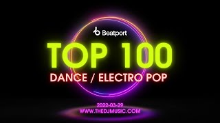 Beatport Top 100 Dance / Electro Pop 2022-03-29