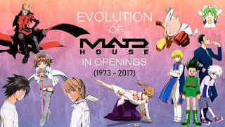 Evolution of Madhouse in Openings (1973-2017)