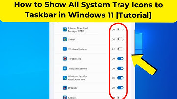 How to Show All System Tray Icons to Taskbar in Windows 11 [Tutorial] 2024