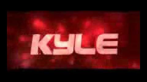 KYLE (INTRO)By:MinecrafT Videos