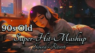 90s best Bollywood songs[Slowed and reverb] mind relax song Udit Narayan #lofi #slowed #trending