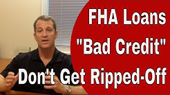 FHA Loan Requirements - FHA Bad Credit 