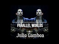 Julio gamboa  parallel  worlds instrumental lbum  2019   versin ensayo
