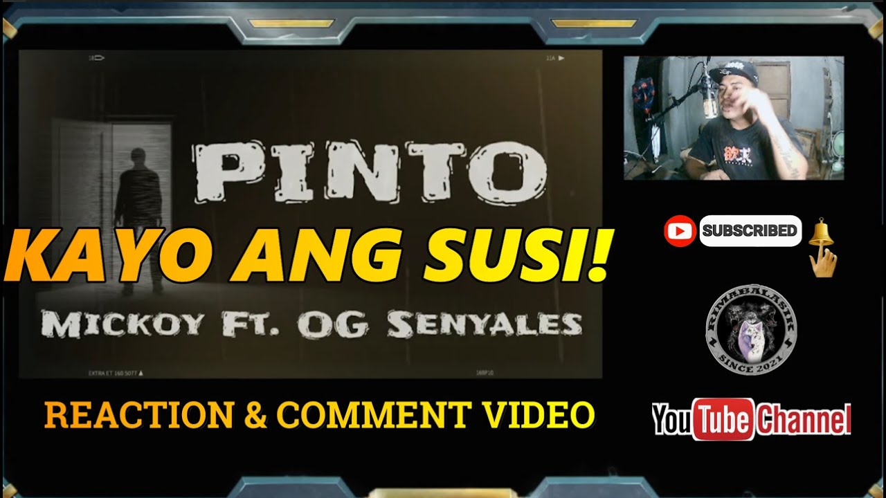 Mickoy Pinto Mickoy x OG Senyales ( REACTION&COMMENT BY PLUMA ) - YouTube