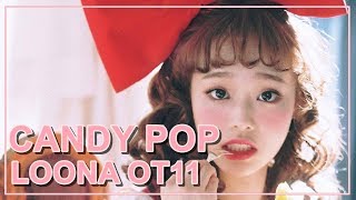 HOW WOULD LOONA OT11 SING CANDY POP