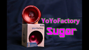 YoYoFactory Sugar - Unboxing, Review and PLAY