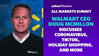 Walmart CEO Doug McMillon on navigating COVID-19, holiday shopping, and the competition