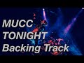 【ギター練習用カラオケ】MUCC 『TONIGHT』【Backing Track】