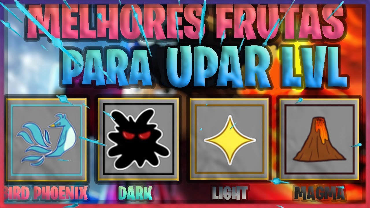 Melhores Frutas Para Upar level No Blox Fruits [Eu disse no video