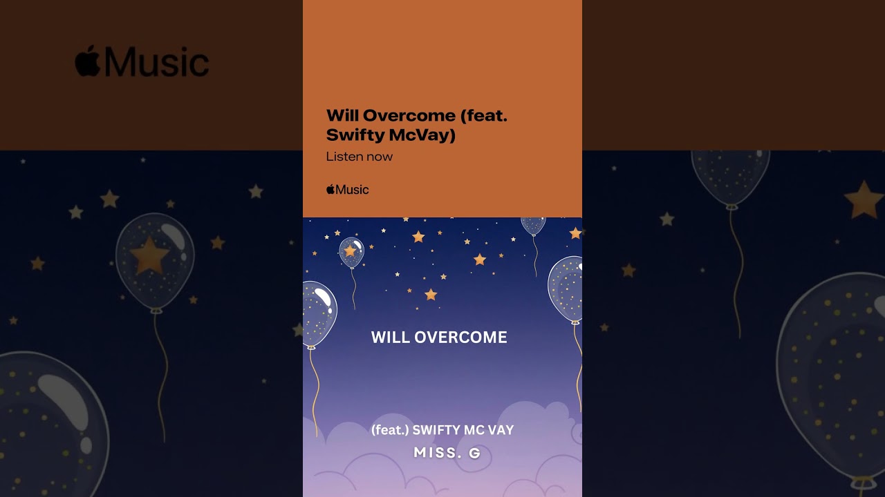 Will Overcome Miss.G feat.  Swifty McVay