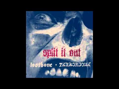 Lostbone — Terrordome - 01. Revolving Ignorance (Split It Out 2008)