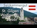LAKE WOLFGANG: Day Trip From Salzburg