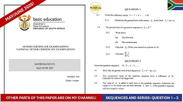 Sequences and Series Maths Paper 1 May/June 2025 Grade 12