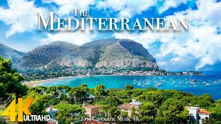 The Mediterranean 4K - ภาพยนตร์เพื่อการผ่อนคลายพร้อมดนตรีประกอบภาพยนตร์ที่สร้างแรงบันดาลใจ