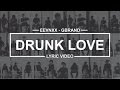 DRunk LOve - EEVNXX & Gbrand (Lyric Video)